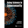 Using Science in Cybersecurity