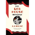 The Red House Mystery