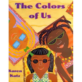 The Colors of Us