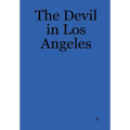 The Devil in Los Angeles