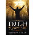 Truth Cries Out