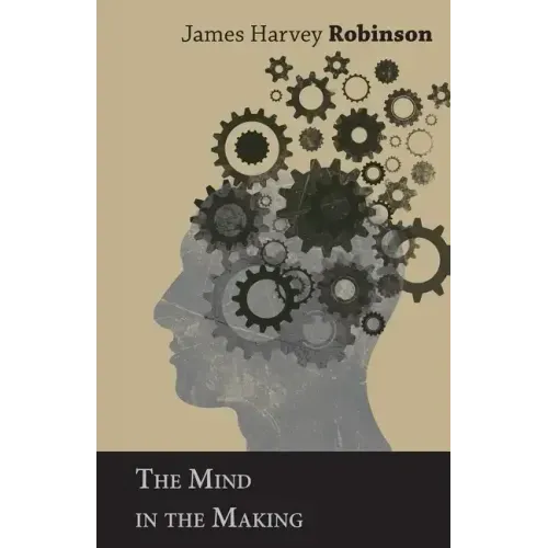 The Mind in the Making
