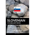 Slovenian Vocabulary Book: A Topic Based Approach