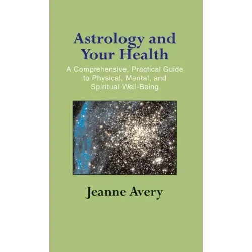 Astrology and Your Health