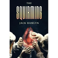 The Squirming