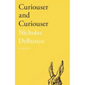 Curiouser and Curiouser: Essays