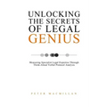 Unlocking the Secrets of Legal Genius: Measuring Specialist Legal Expertise Through Think-Aloud Verbal Protocol Analysis