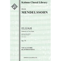 Elijah, Op.70: Vocal score