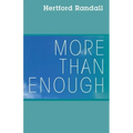 More than Enough