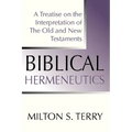 Biblical Hermeneutics, First Edition