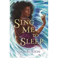 Sing Me to Sleep