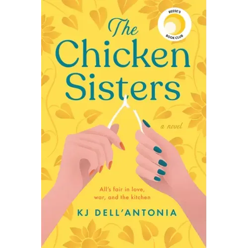 The Chicken Sisters: Reese's Book Club