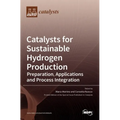 Catalysts for Sustainable Hydrogen Production