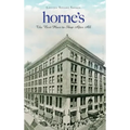 Horne's: The Best Place to Shop After All