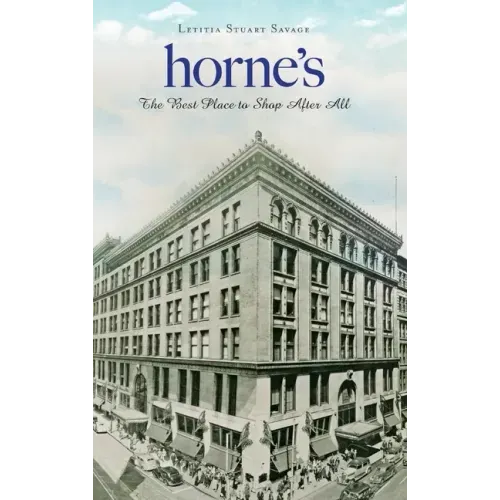 Horne's: The Best Place to Shop After All