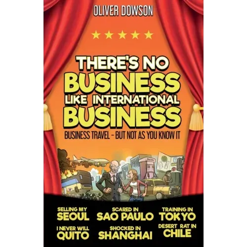 There's No Business Like International Business