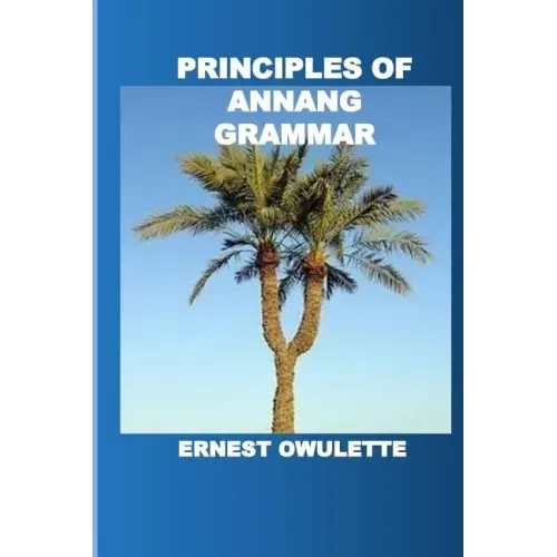 Principles of Annang Grammar