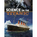 Science on the Titanic