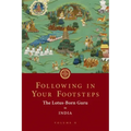 Following in Your Footsteps, Volume II: The Lotus-Born Guru in India
