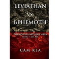 Leviathan vs. Behemoth: The Roman-Parthian Wars 66 BC-217 AD