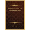 Sherwood Anderson and Other Famous Creoles