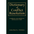 Dictionary of Conflict Resolution