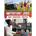 Important Jobs on Movie Sets