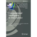 Computational Intelligence in Data Science: 4th Ifip Tc 12 International Conference, Iccids 2021, Chennai, India, March 18-20, 2021, Revised Selected