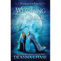 Witching For Grace: A Paranormal Women's Fiction Novel