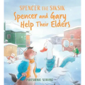 Spencer and Gary Help Their Elders: English Edition