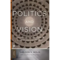 Politics and Vision: Continuity and Innovation in Western Political Thought - Expanded Edition