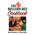 The Rotation Diet Cookbook