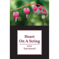 Heart on a String: poems