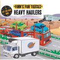 Heavy Haulers: A Lift-The-Page Truck Book