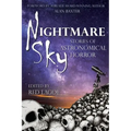 Nightmare Sky: Stories of Astronomical Horror