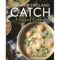 The New England Catch: A Seafood Cookbook