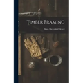 Timber Framing