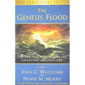 The Genesis Flood: The Biblical Record and Its Scientific Implications