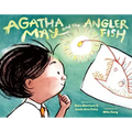 Agatha May and the Anglerfish