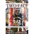 Two Face: The Man Underneath Christopher Watts