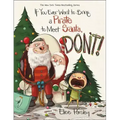 If You Ever Want to Bring a Pirate to Meet Santa, Don't!