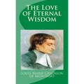 The Love of Eternal Wisdom