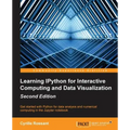 Learning IPython for Interactive Computing and Data Visualization - Second Edition