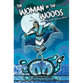 The Woman in the Woods and Other North American Stories