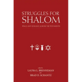 Struggles for Shalom: Peace and Violence Across the Testaments
