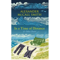In a Time of Distance: And Other Poems
