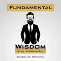 Fundamental Wisdom of an Amorous Gent