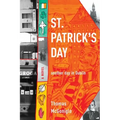 St. Patrick's Day: Another Day in Dublin