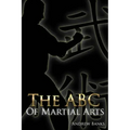The ABC of Martial Arts