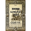 Hoodoo Almanac 2013 Gazette